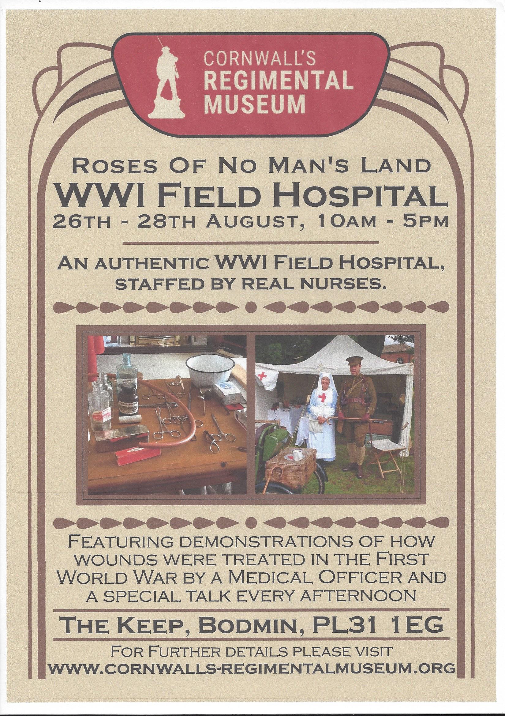 Roses Of No Man S Land Ww Field Hospital Liskeard Visit