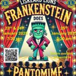 Poster advertising Frankenstein does Pantomime by Liskeard Lions to be held at Liskeard Public Hall. Thursday 24th and Friday 25th January at 7.30pm and Saturday 26th January at 3.30pm. Includes a QR code to scan to book tickets