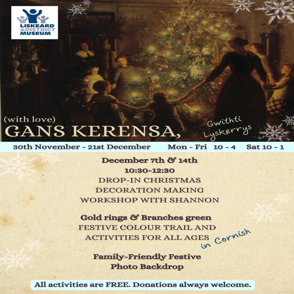 Visit Liskeard | Events | Gans Kerensa Christmas at the Museum